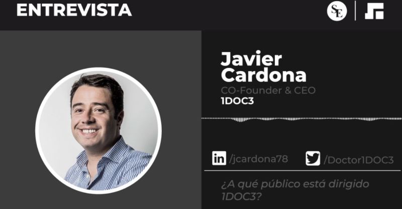 Entrevista con Javier Cardona, CEO de 1DOC3